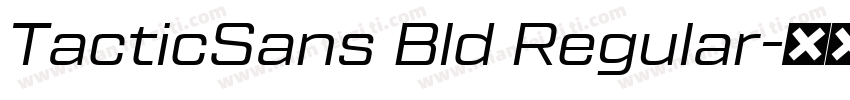 TacticSans Bld Regular字体转换